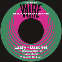 Lasry-Baschet - Musique Du Film Cosmotonie