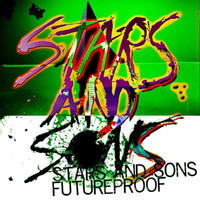 Stars And Sons - Futureproof