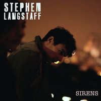 Stephen Langstaff - Sirens