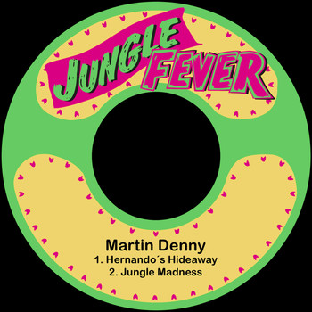Martin Denny - Hernando´s Hideaway