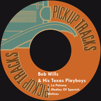 Bob Wills & his Texas Playboys - La Paloma