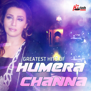Humera Channa - Greatest Hits of Humera Channa