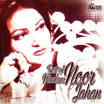 Noor Jehan - Best of Madam Noor Jahan
