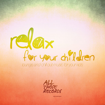 Various Artists - Relax for Your Children