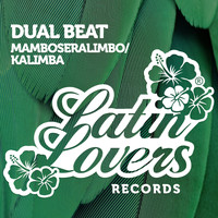 Dual Beat - Mamboseralimbo / Kalimba - Single