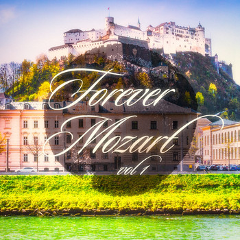 Classical Study Music - Forever Mozart, Vol. 1