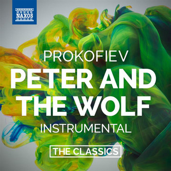 Slovak Radio Symphony Orchestra - Prokofiev: Peter and the Wolf, Op. 67 (Without Narration)