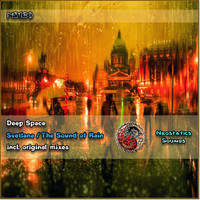 Deep Space - Svetlana \ The Sound of Rain