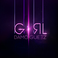 Damogueez - Girl