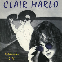 Clair Marlo - Behaviour Self