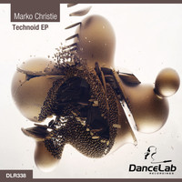 Marko Christie - Technoid EP