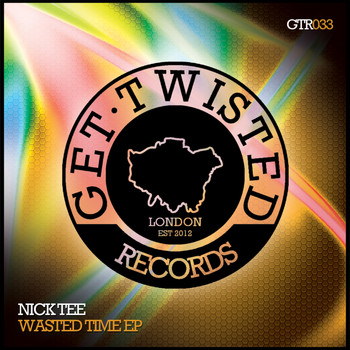 Nick Tee - Wasted Time