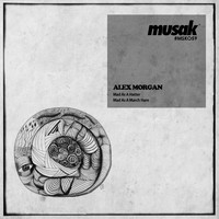 Alex Morgan - Mad As A Hatter