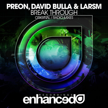 Preon, David Bulla & LarsM - Break Through