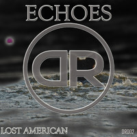 Lost American - Echoes