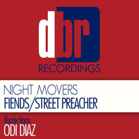 Night Movers - Fiends / Street Preacher