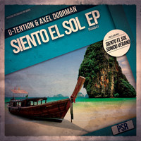 D-Tention & Axel Doorman - Siento El Sol EP