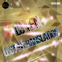 DJ Ten - Lost In Translation