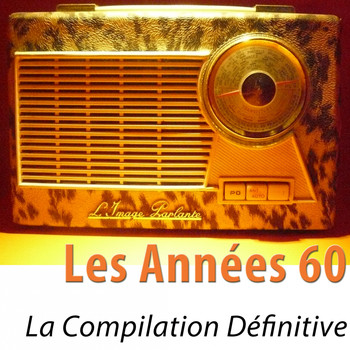 Various Artists - Les années 60 (La compilation définitive) [100 tubes remasterisés]
