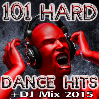 Hard Dance Doc - 101 Hard Dance Hits + DJ Mix 2015
