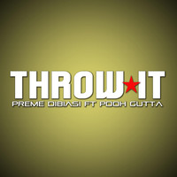 Pooh Gutta - Throw It (feat. Pooh Gutta)