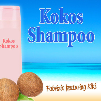 Kiki - Kokos Shampoo (feat. Kiki)