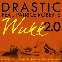 Patrice Roberts - Wukk 2.0 (feat. Patrice Roberts)