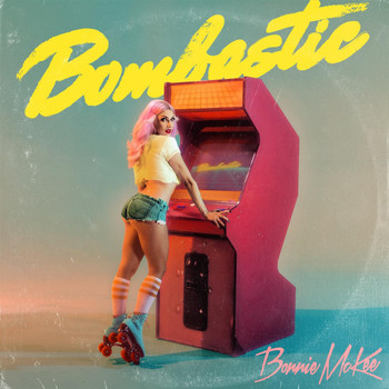 Bonnie McKee - Bombastic (Clean)