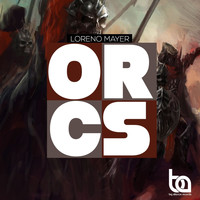 Loreno Mayer - Orcs