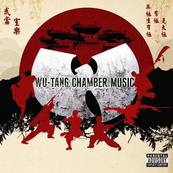 Wu Tang - Chamber Music (Explicit)