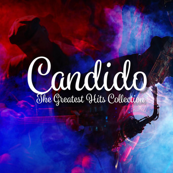 Candido - The Greatest Hits Collection
