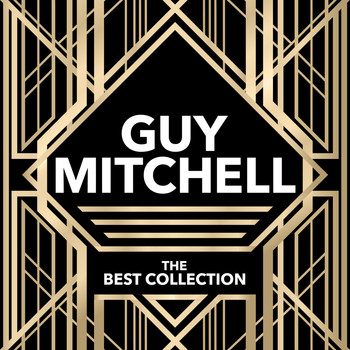 Guy Mitchell - Guy Mitchell - The Best Collection