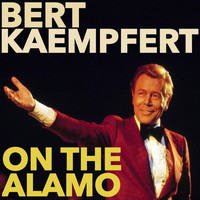 Bert Kaempfert - On The Alamo