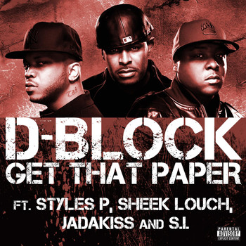 D-Block - Get That Paper