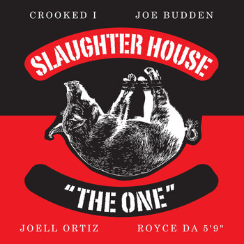 Slaughterhouse - The One