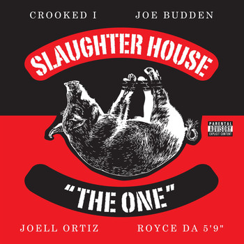 Slaughterhouse - The One (Explicit)