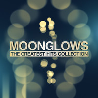 Moonglows - The Greatest Hits Collection