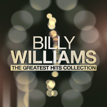 Billy Williams - The Greatest Hits Collection