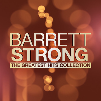 Barrett Strong - The Greatest Hits Collection