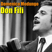 Domenico Modungo - Don Fifi