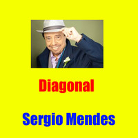 Sérgio Mendes - Diagonal