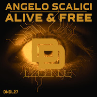 Angelo Scalici - Alive & Free (Original Mix)