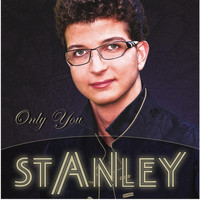 Stanley - Only You