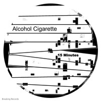 Alcohol Cigarette - 15 Minutes