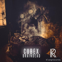 Cubex - Braindead