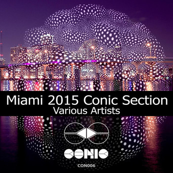 Various Artists - Miami 2015 Conic Section