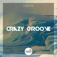 Scibona - Crazy Groove