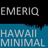 Emeriq - Hawaii Minimal