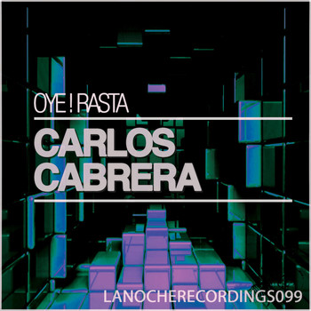Carlos Cabrera - Oye! Rasta