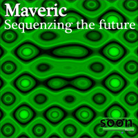 Maveric - Sequenzing the Future